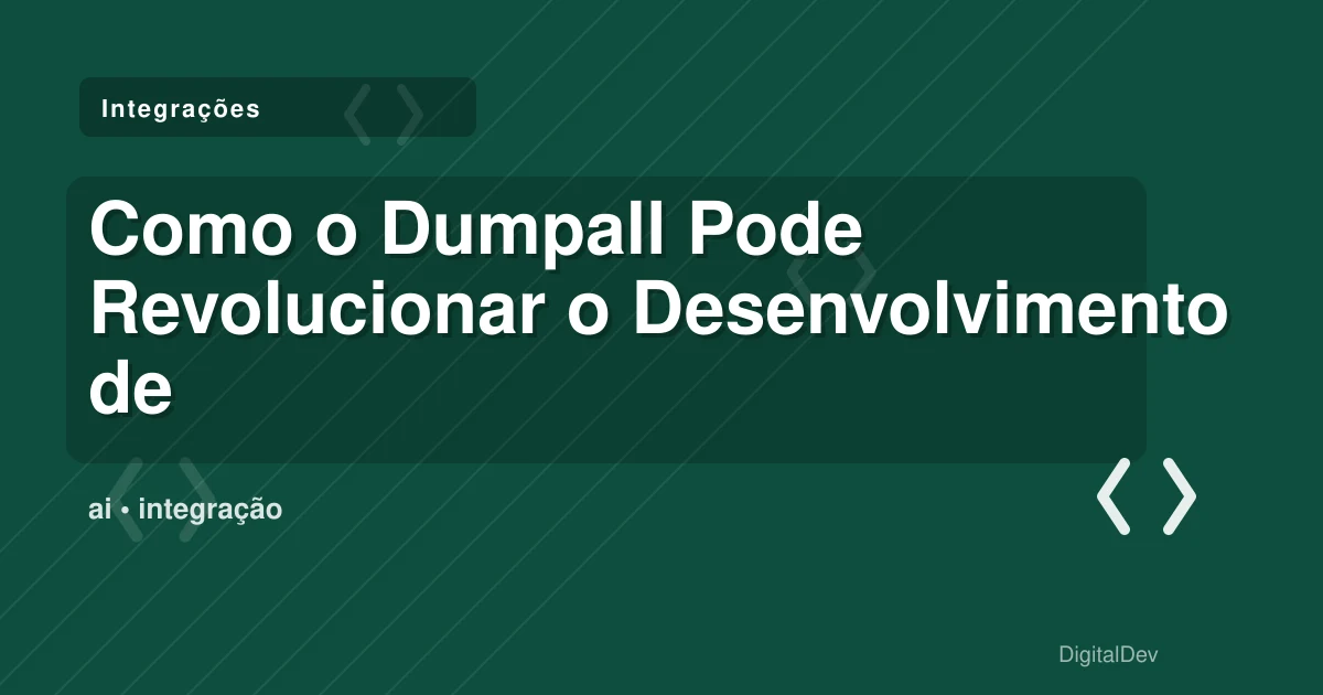 Como o Dumpall Pode Revolucionar o Desenvolvimento de Software em PMEs