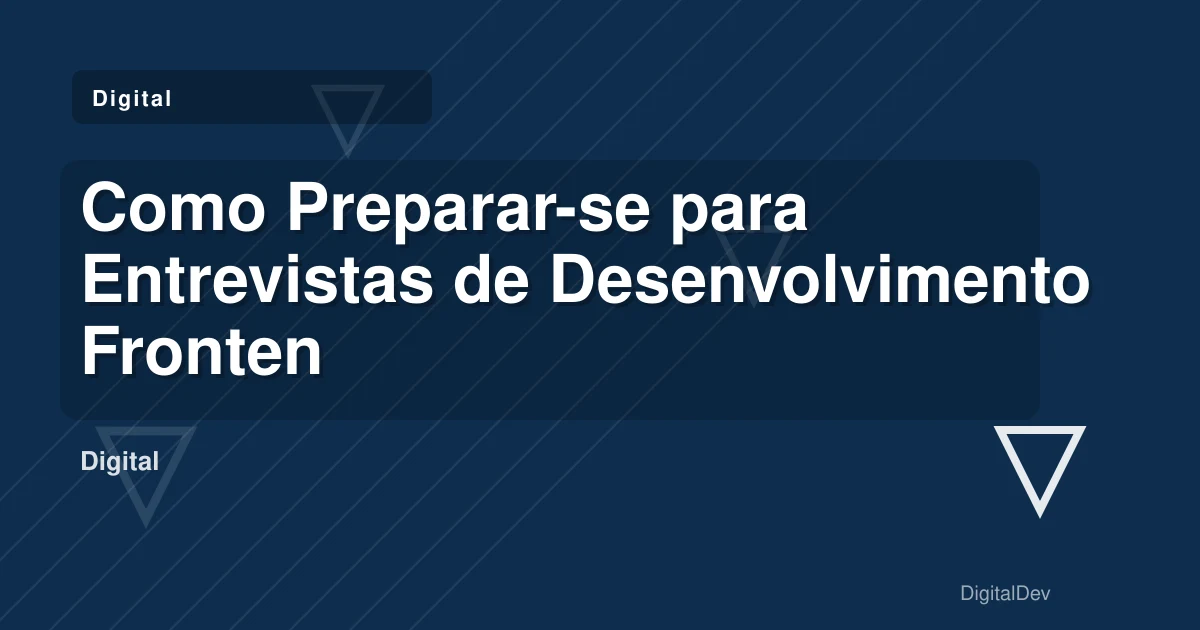 Como Preparar-se para Entrevistas de Desenvolvimento Frontend: Perguntas sobre React