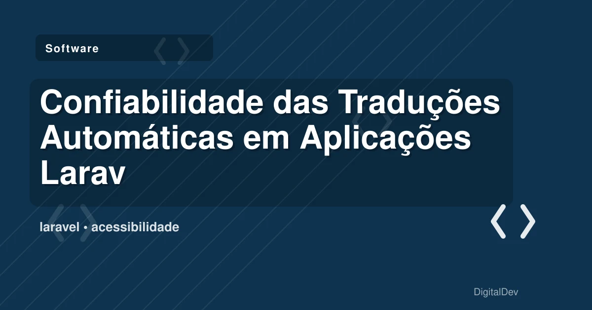 Confiabilidade das Traduções Automáticas em Aplicações Laravel