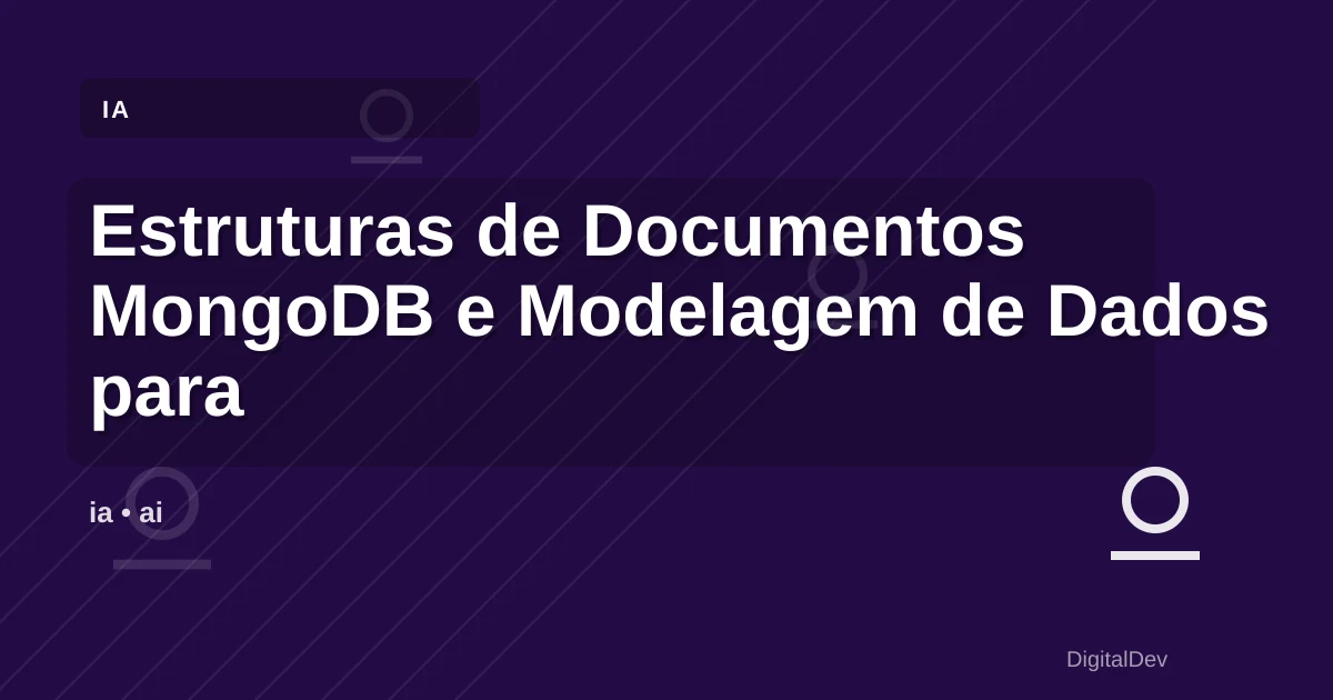Estruturas de Documentos MongoDB e Modelagem de Dados para PMEs