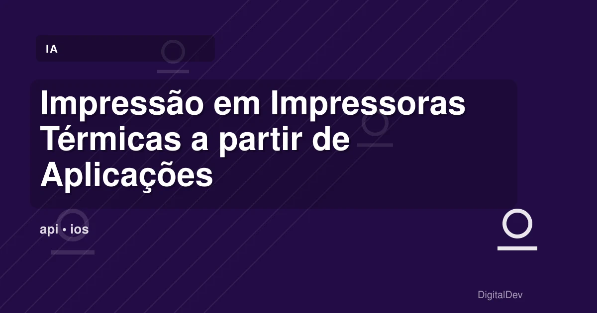 Impressão em Impressoras Térmicas a partir de Aplicações React em Tablets