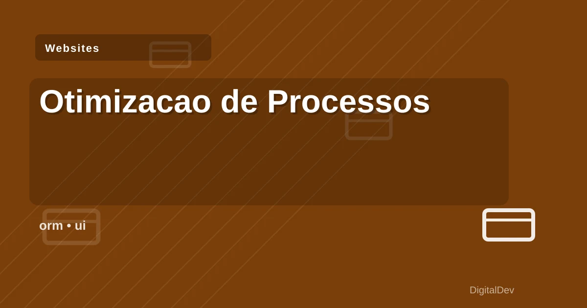 Otimizacao de Processos