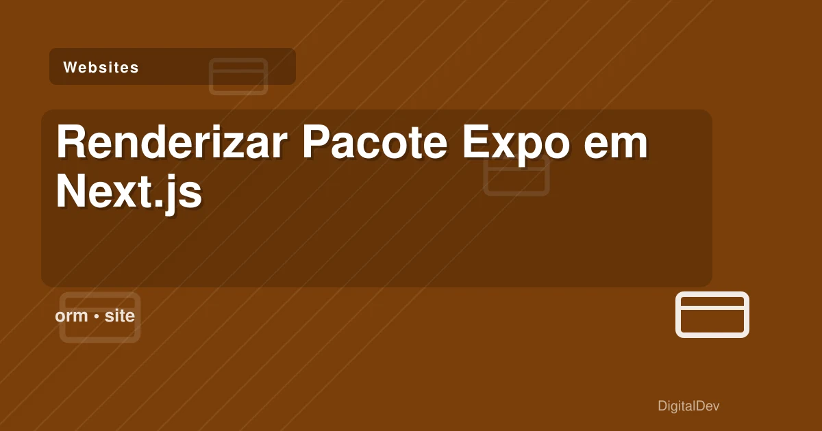 Renderizar Pacote Expo em Next.js